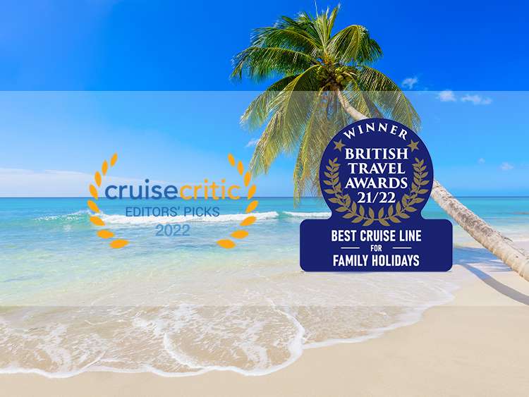 Cruise critic award winners and British Travel Award winners for family holidays in 2022